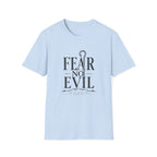 Fear No Evil T-Shirt