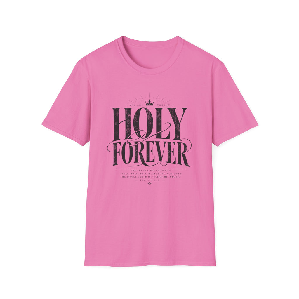 Holy Forever T-Shirt