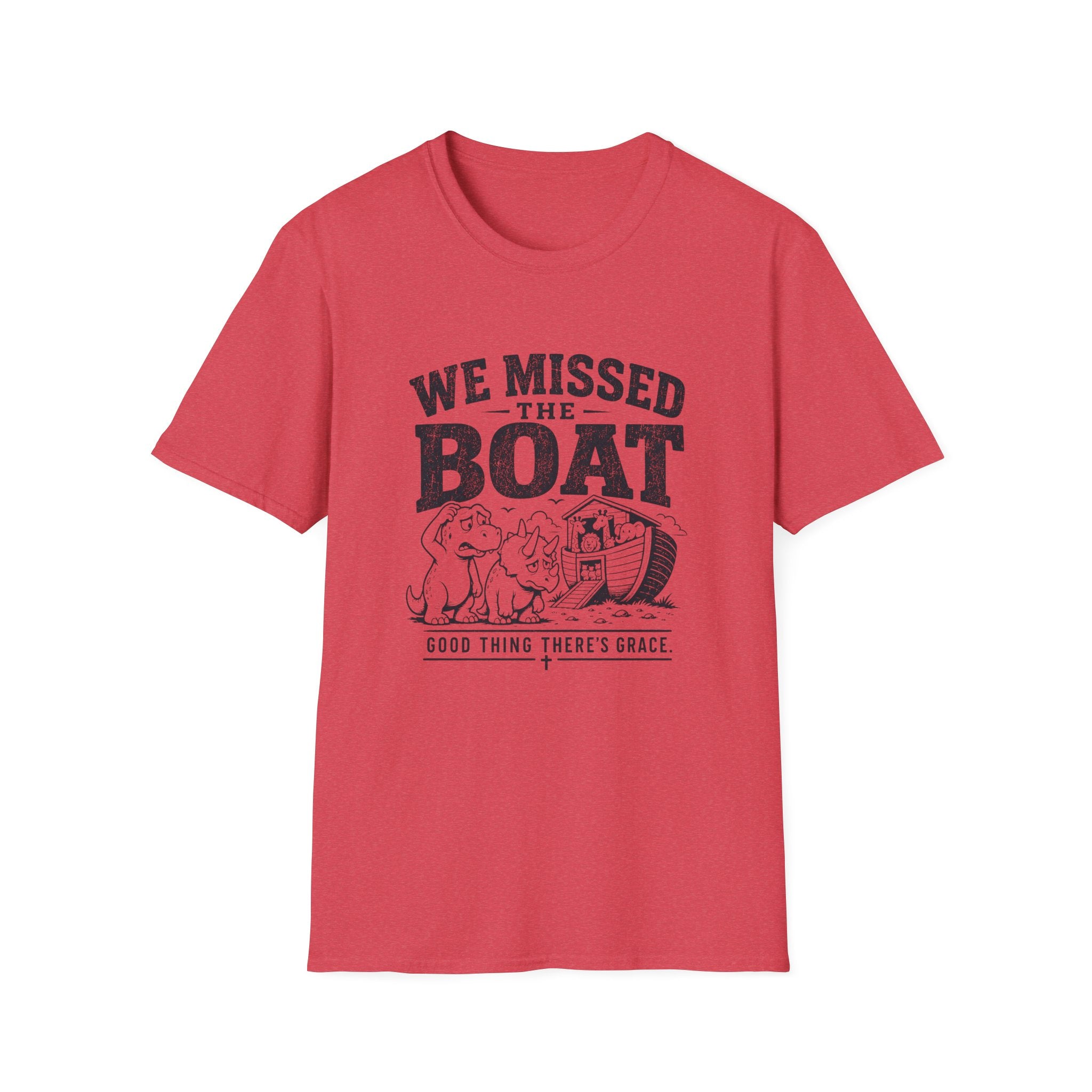 We Missed The Boat T-Shirt