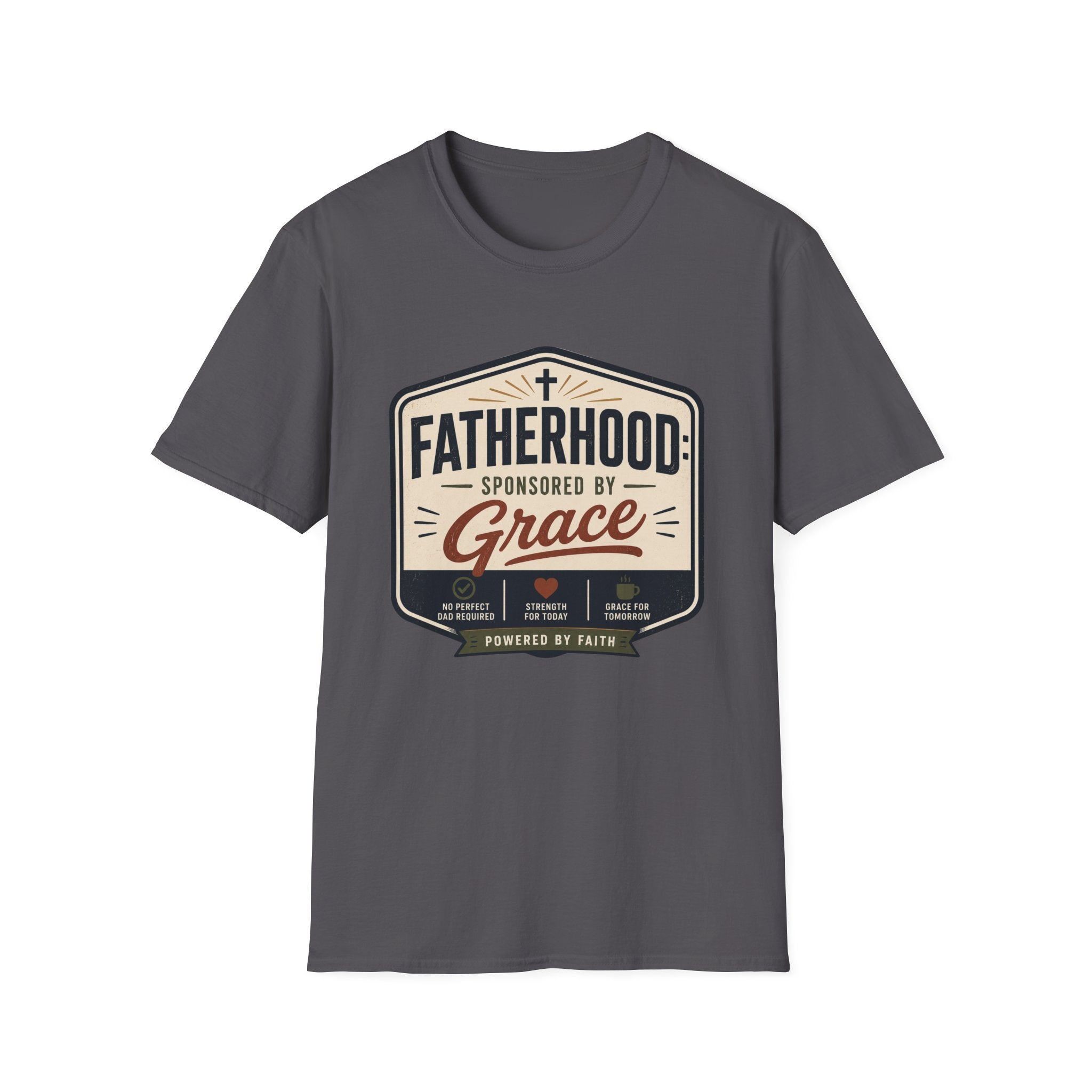 Fatherhood Sponsored By Grace T-Shirt