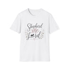 Shepherd Me Lord T-Shirt