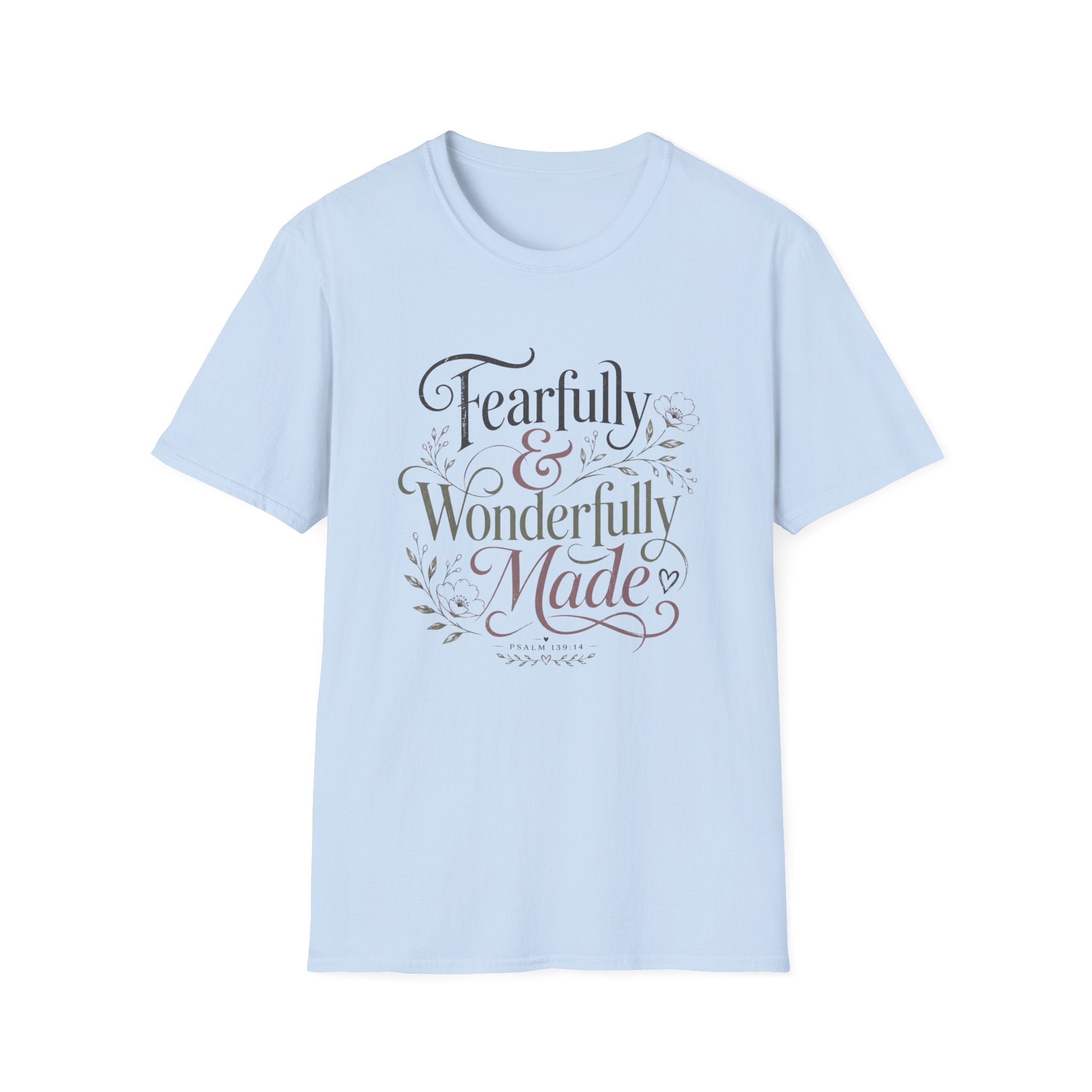 Fearfully And Wonderfully Made T-Shirt