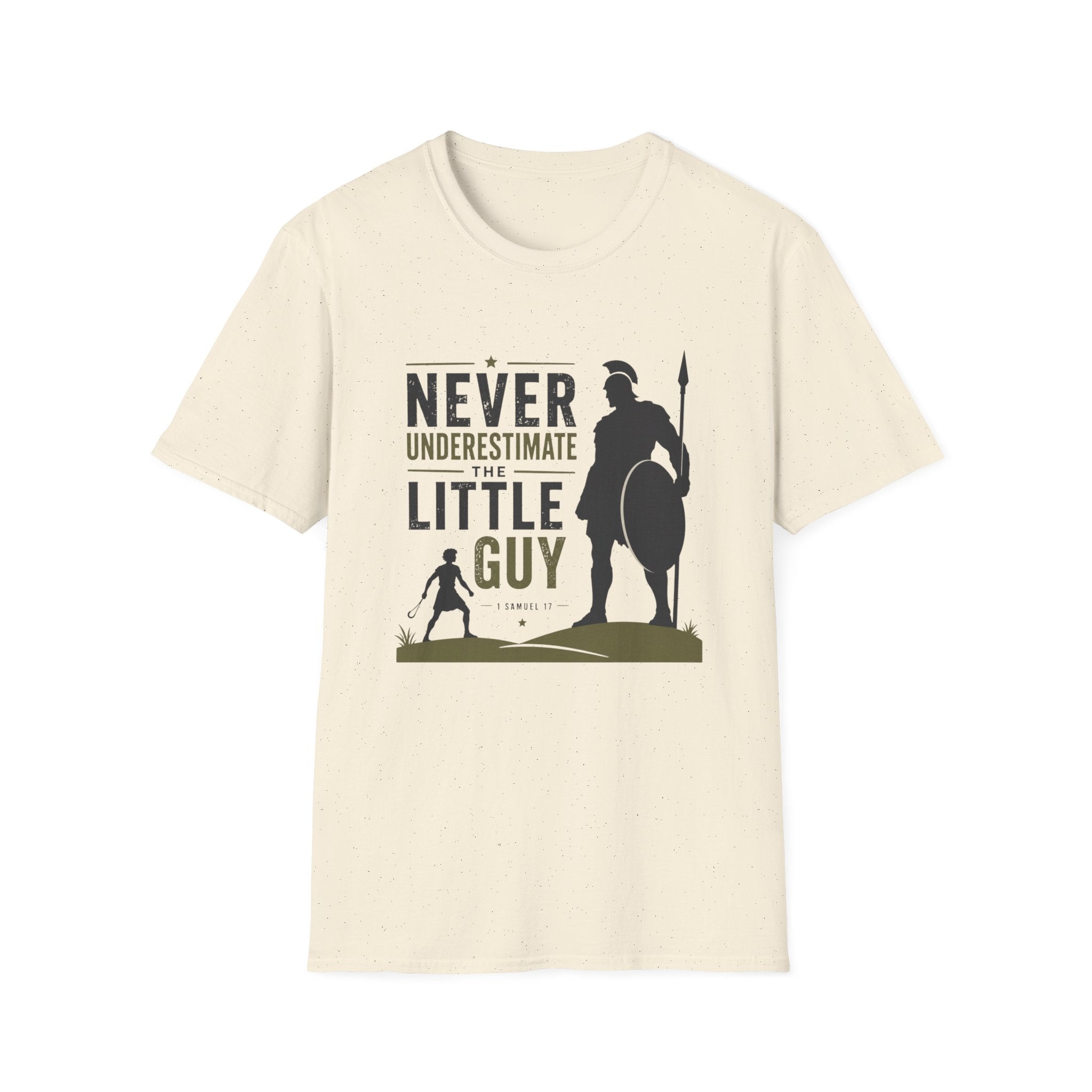 Never Underestimate The Little Guy T-Shirt