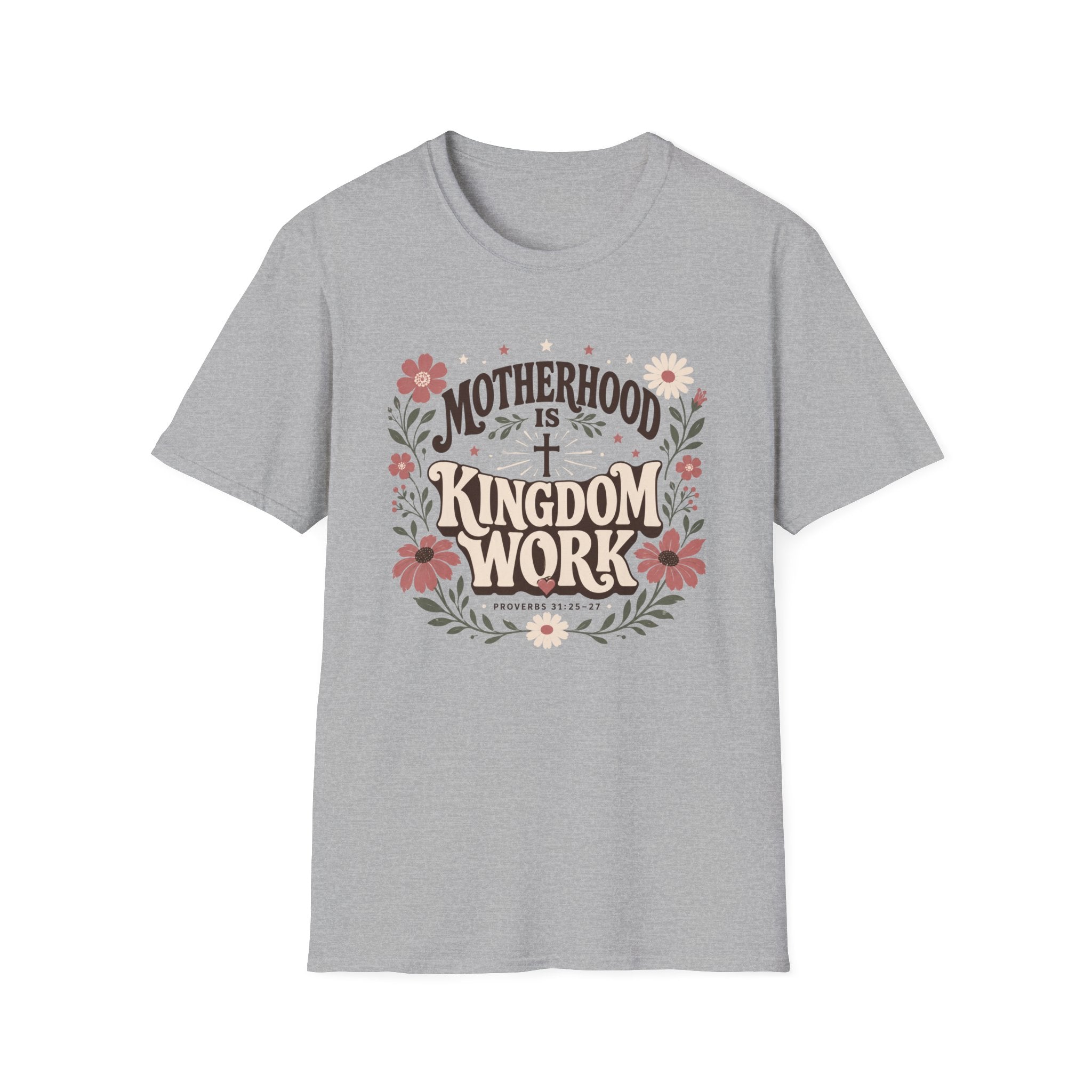 Motherhood Is Kingdom Work T-Shirt