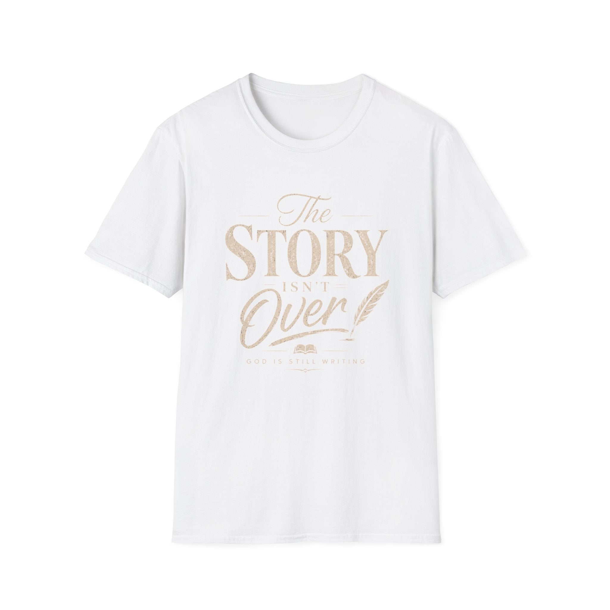 The Story Isn't Over T-Shirt