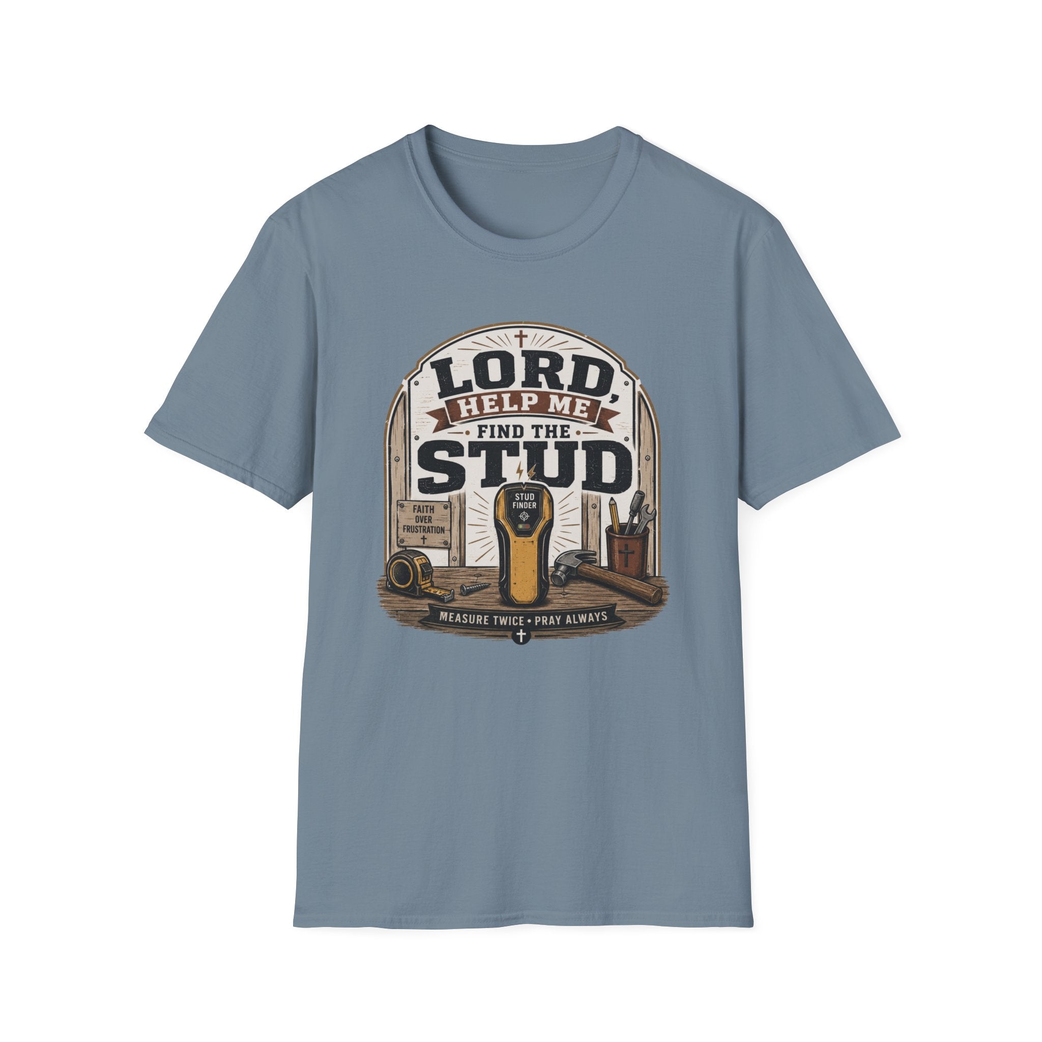 Lord Help Me Find The Stud T-Shirt