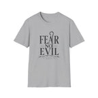 Fear No Evil T-Shirt