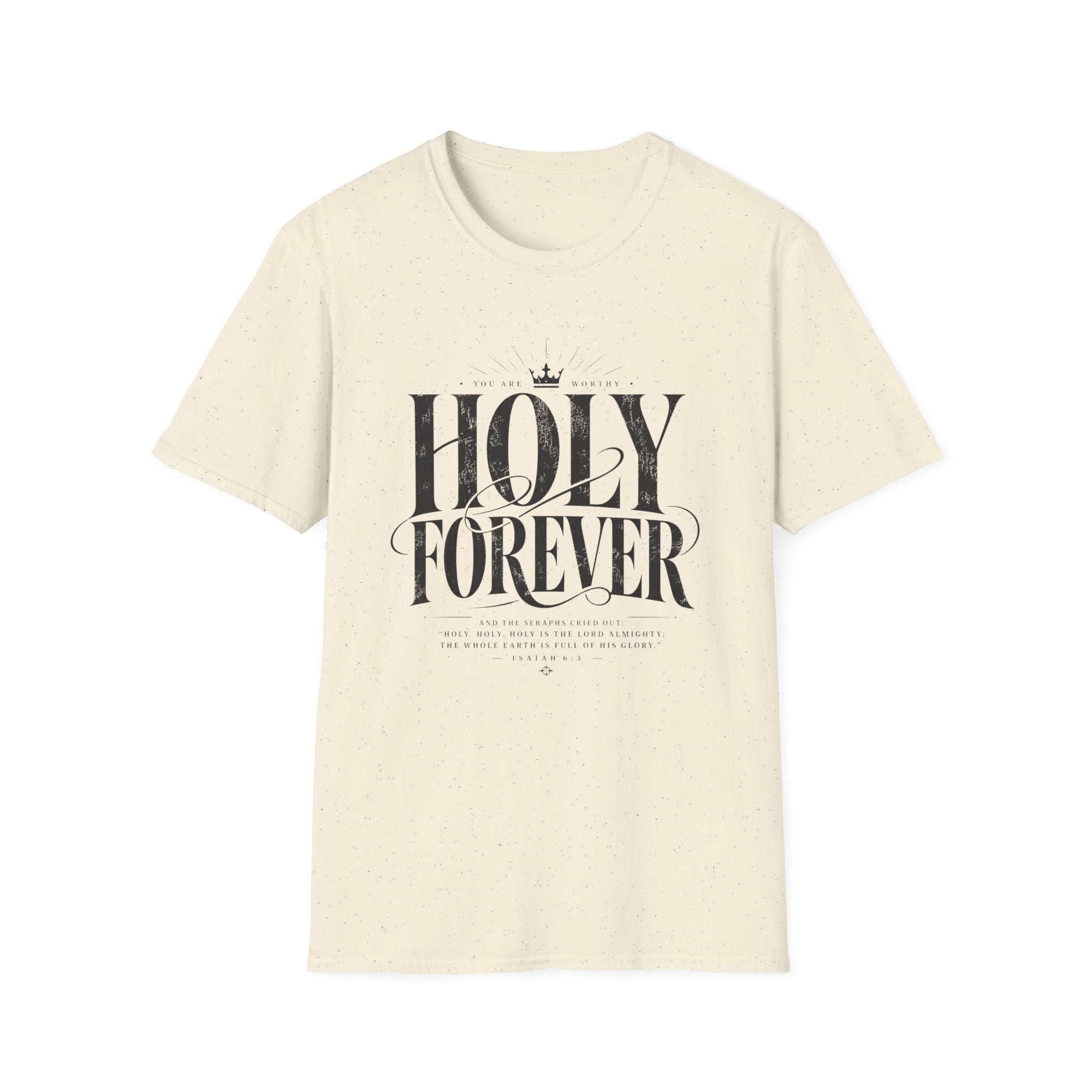 Holy Forever T-Shirt