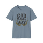 God Makes A Way T-Shirt