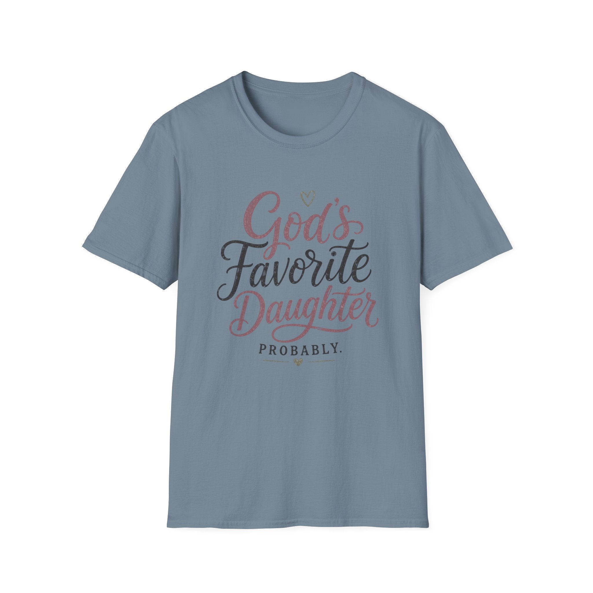 God's Favorite Daughter T-Shirt