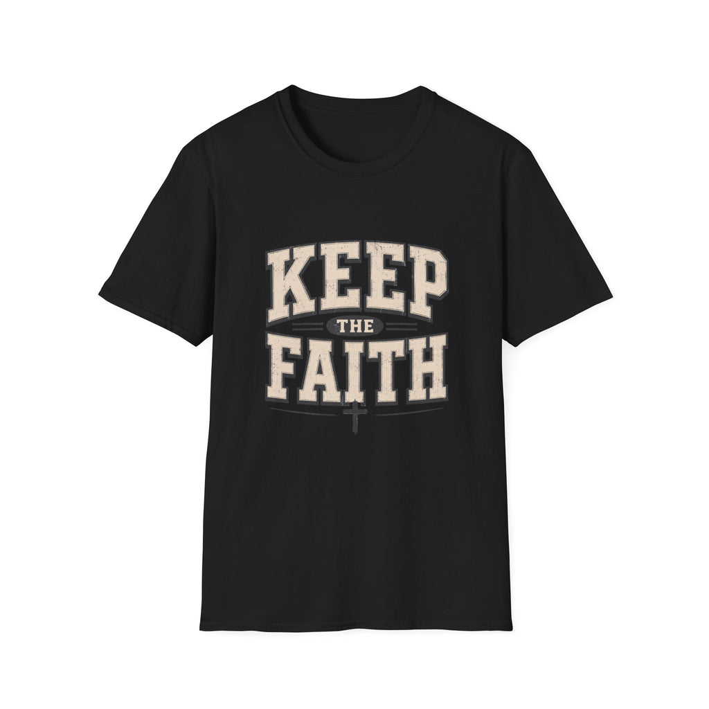 Keep The Faith T-Shirt