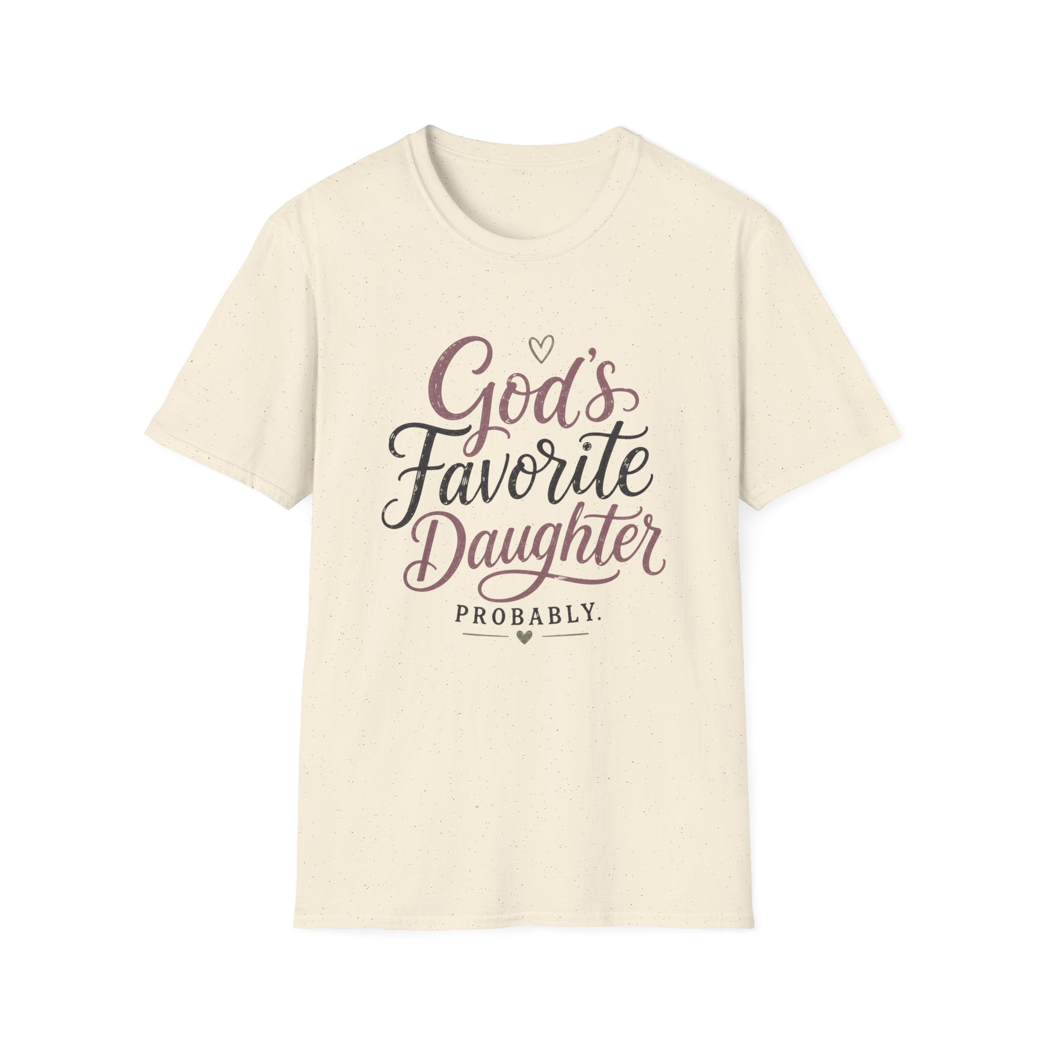 God's Favorite Daughter T-Shirt