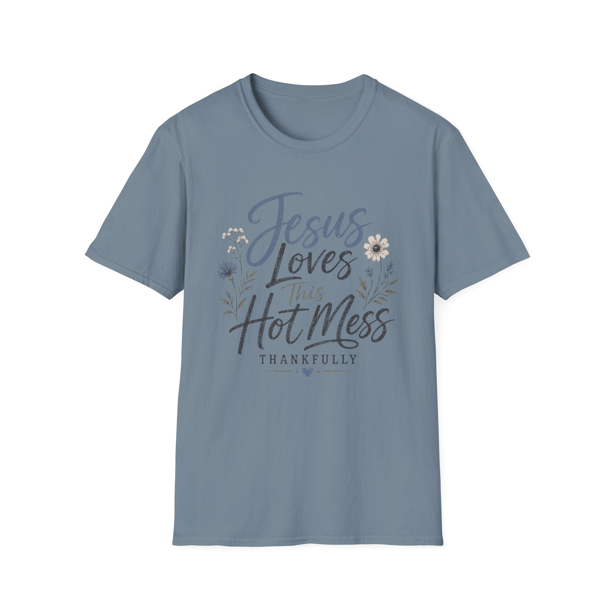 Jesus Loves This Hot Mess T-Shirt