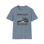 Embrace His Journey T-Shirt