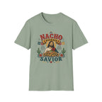 Nacho Average Savior T-Shirt