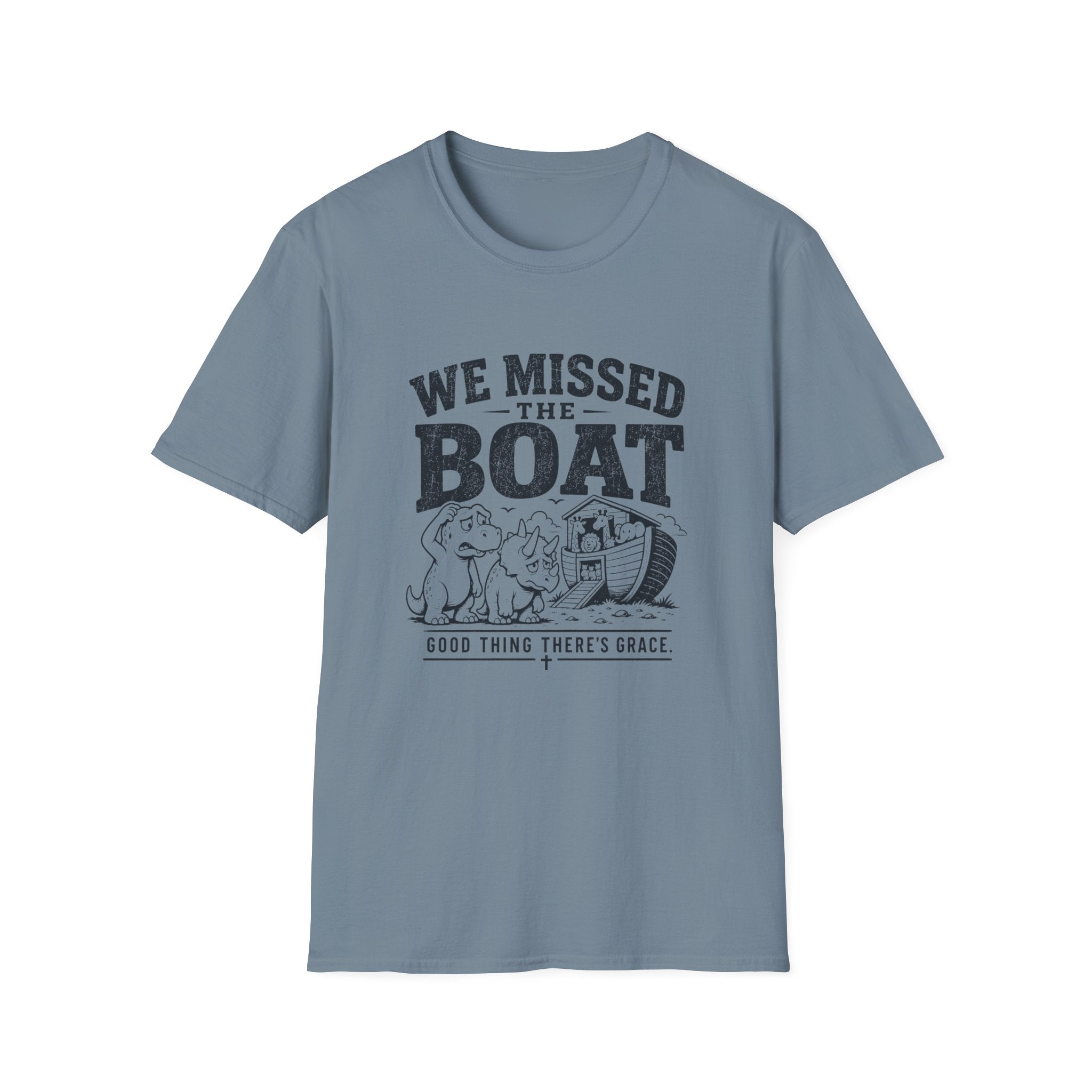 We Missed The Boat T-Shirt