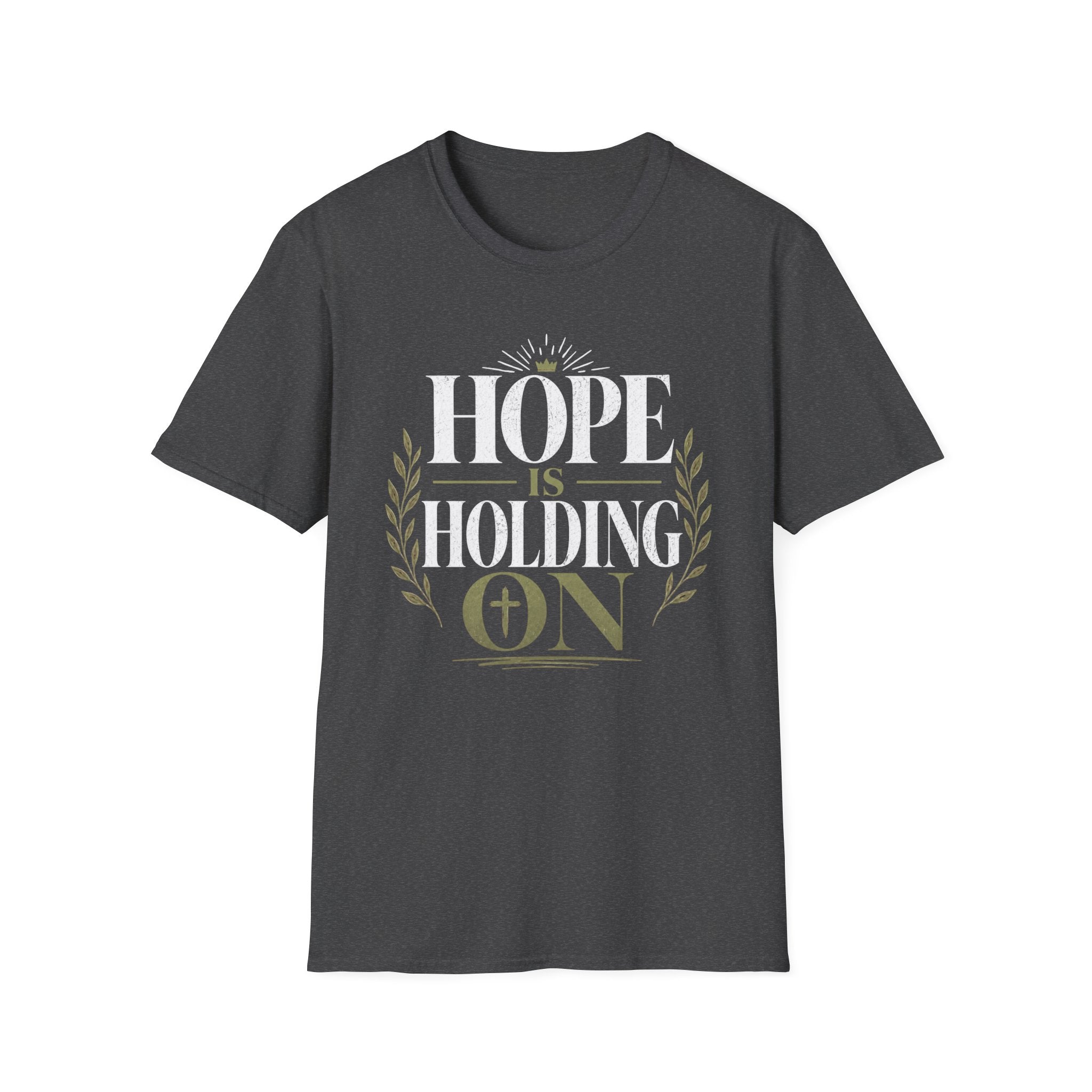 Hope Is Holding On T-Shirt