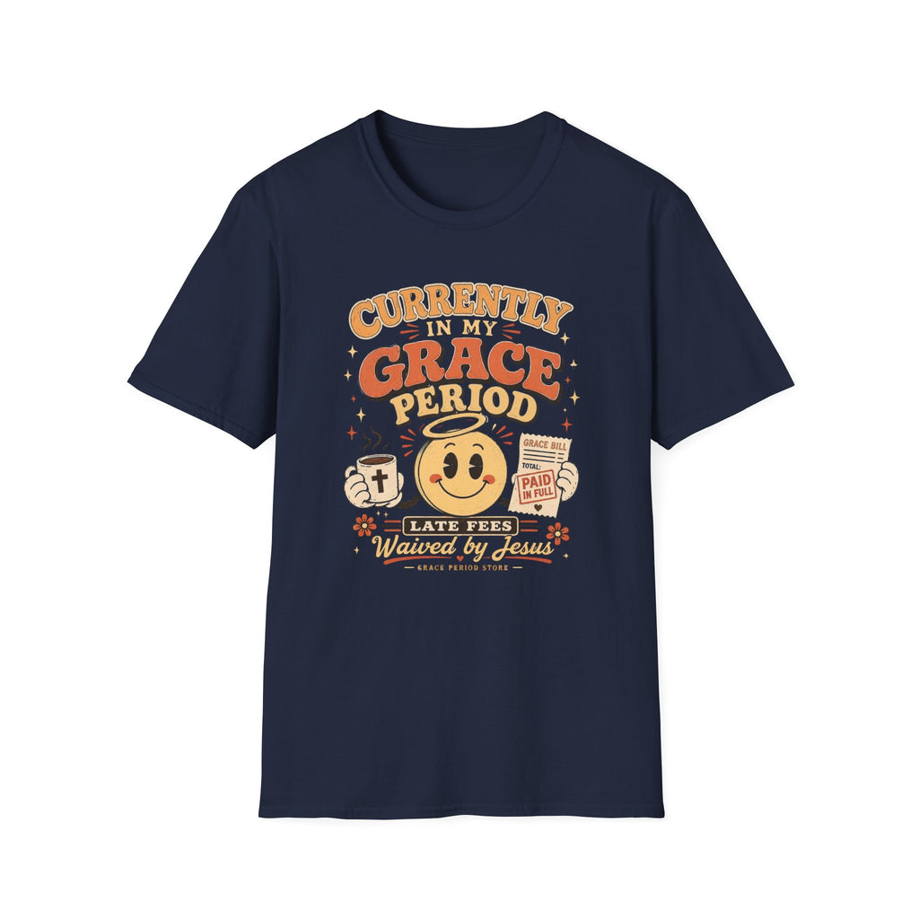 Currently In My Grace Period T-Shirt