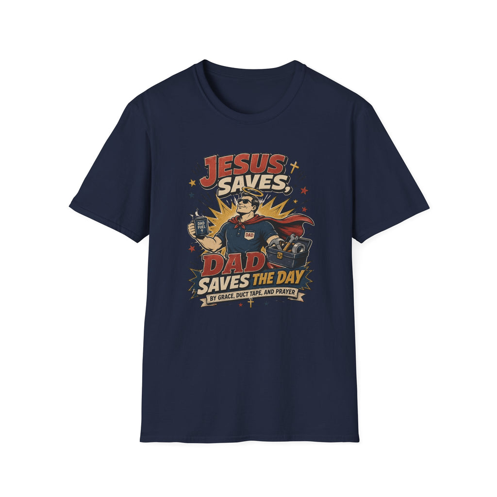 Dad Saves The Day T-Shirt