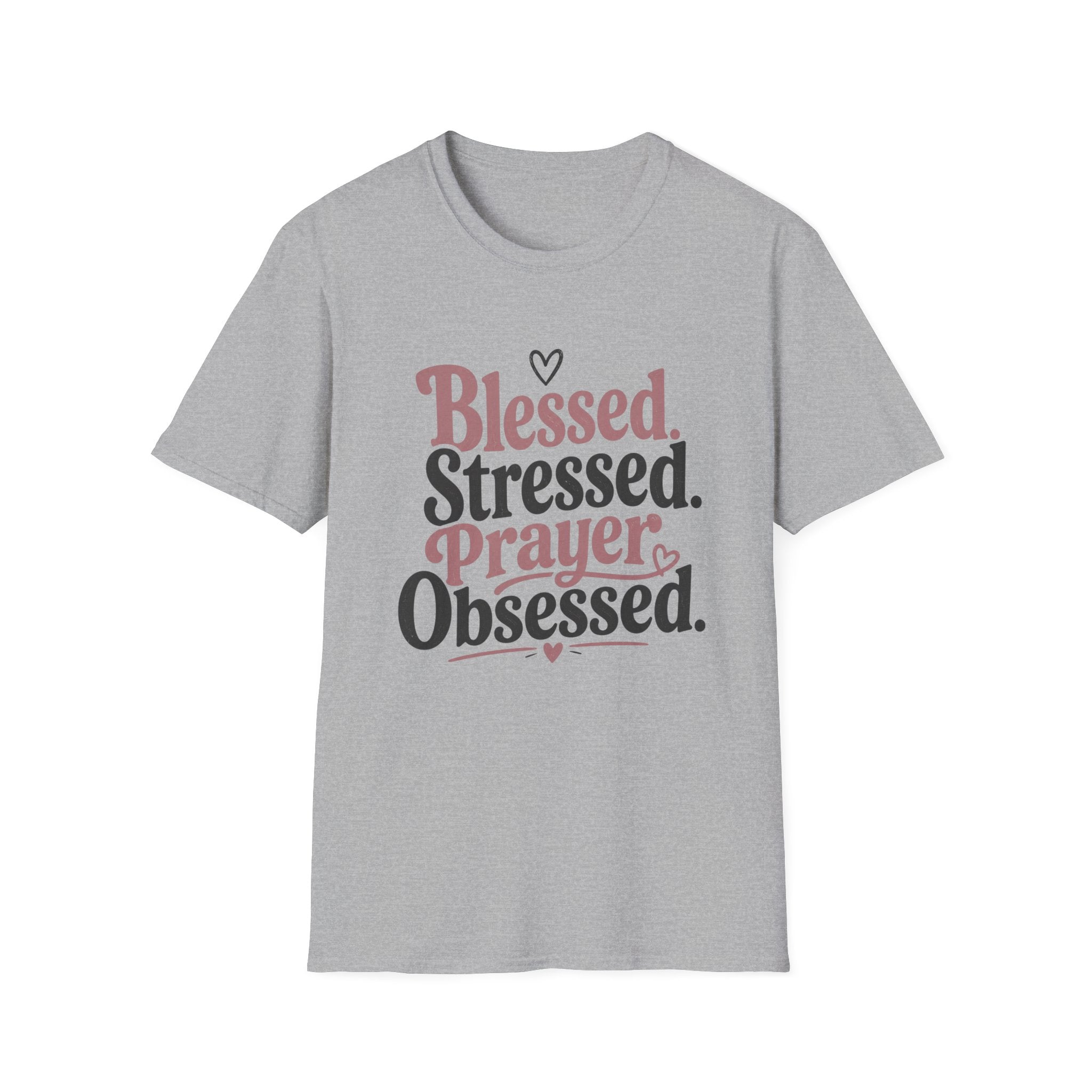 Blessed Stressed Prayer Obsessed T-Shirt