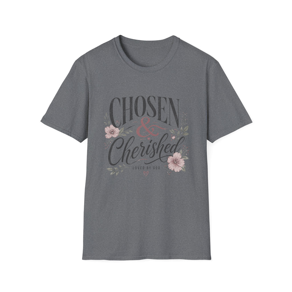 Chosen and Cherished T-Shirt
