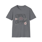 Chosen and Cherished T-Shirt