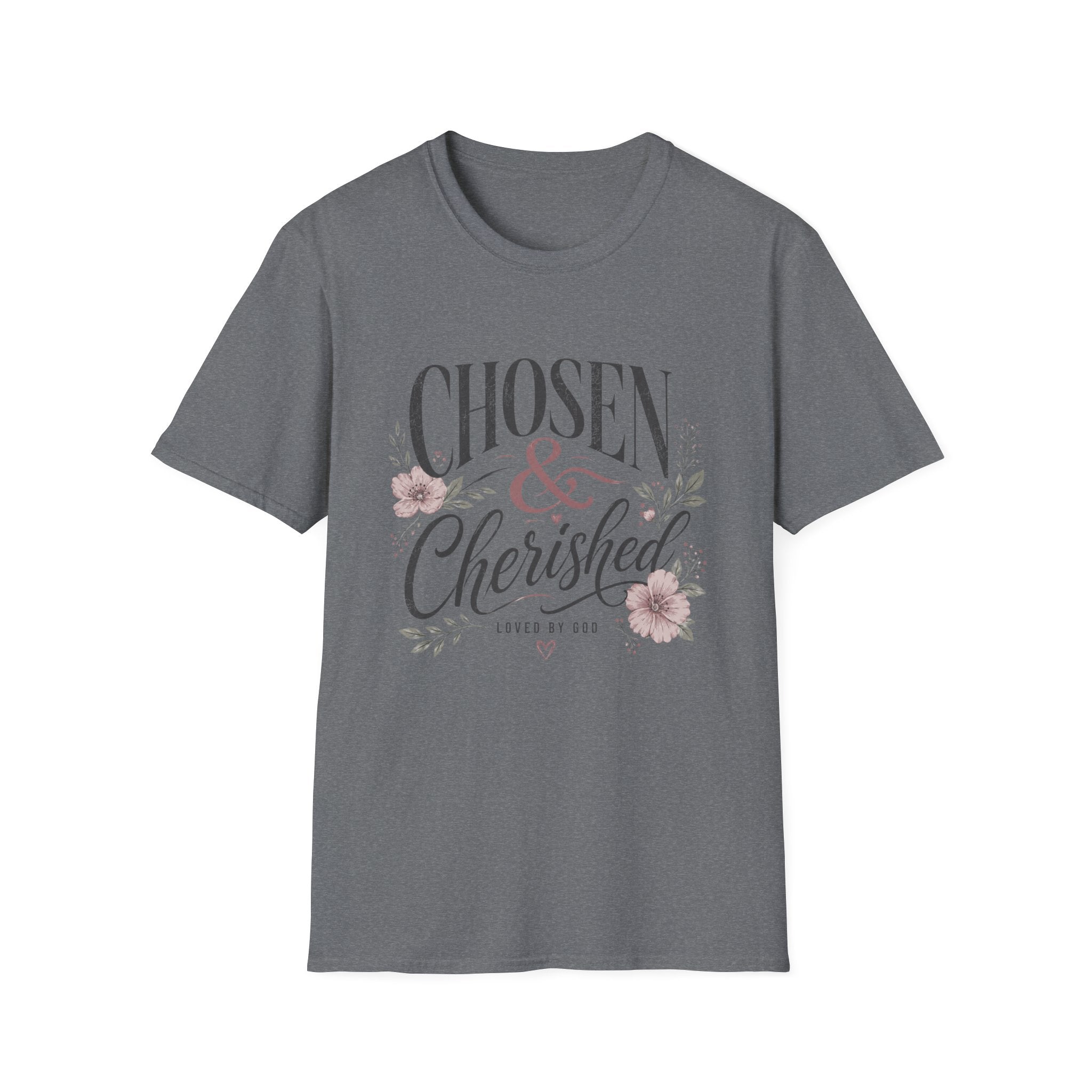 Chosen and Cherished T-Shirt