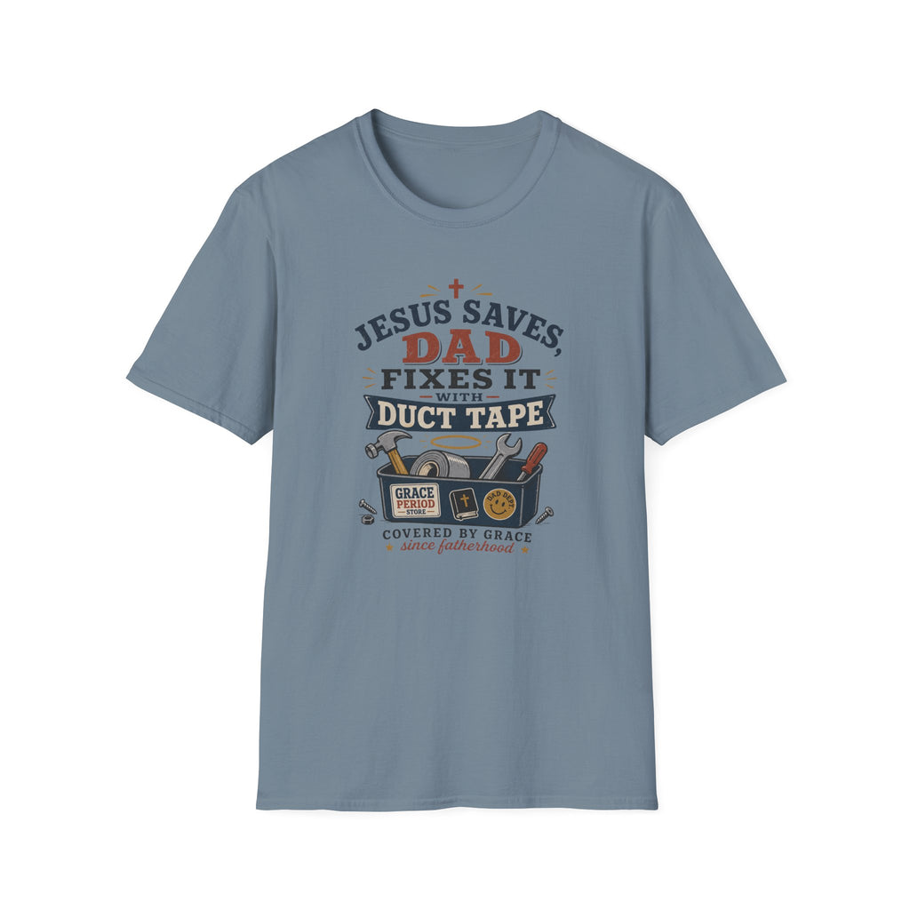 Dad Fixes With Duct Tape T-Shirt