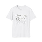 Growing Through Grace T-Shirt