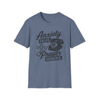 Anxiety Called Prayer Answered T-Shirt