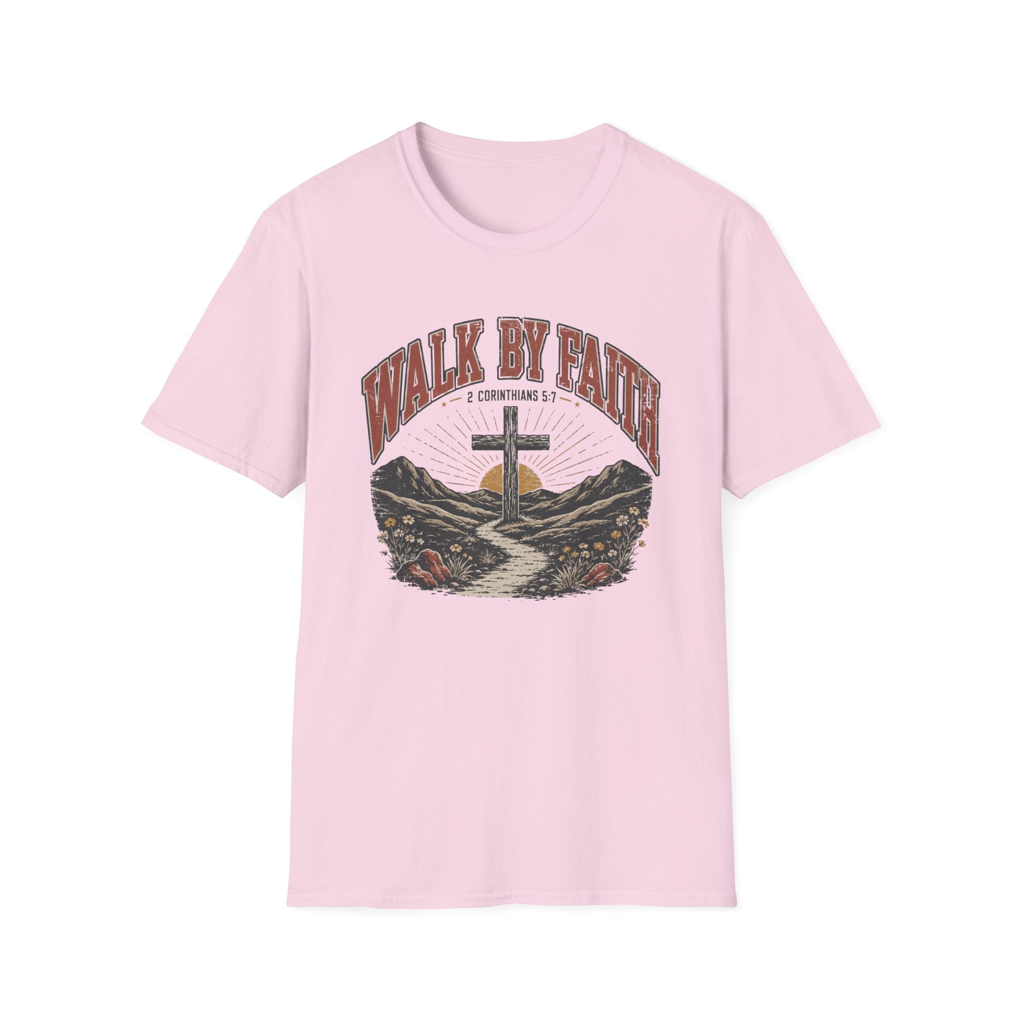 Walk By Faith T-Shirt