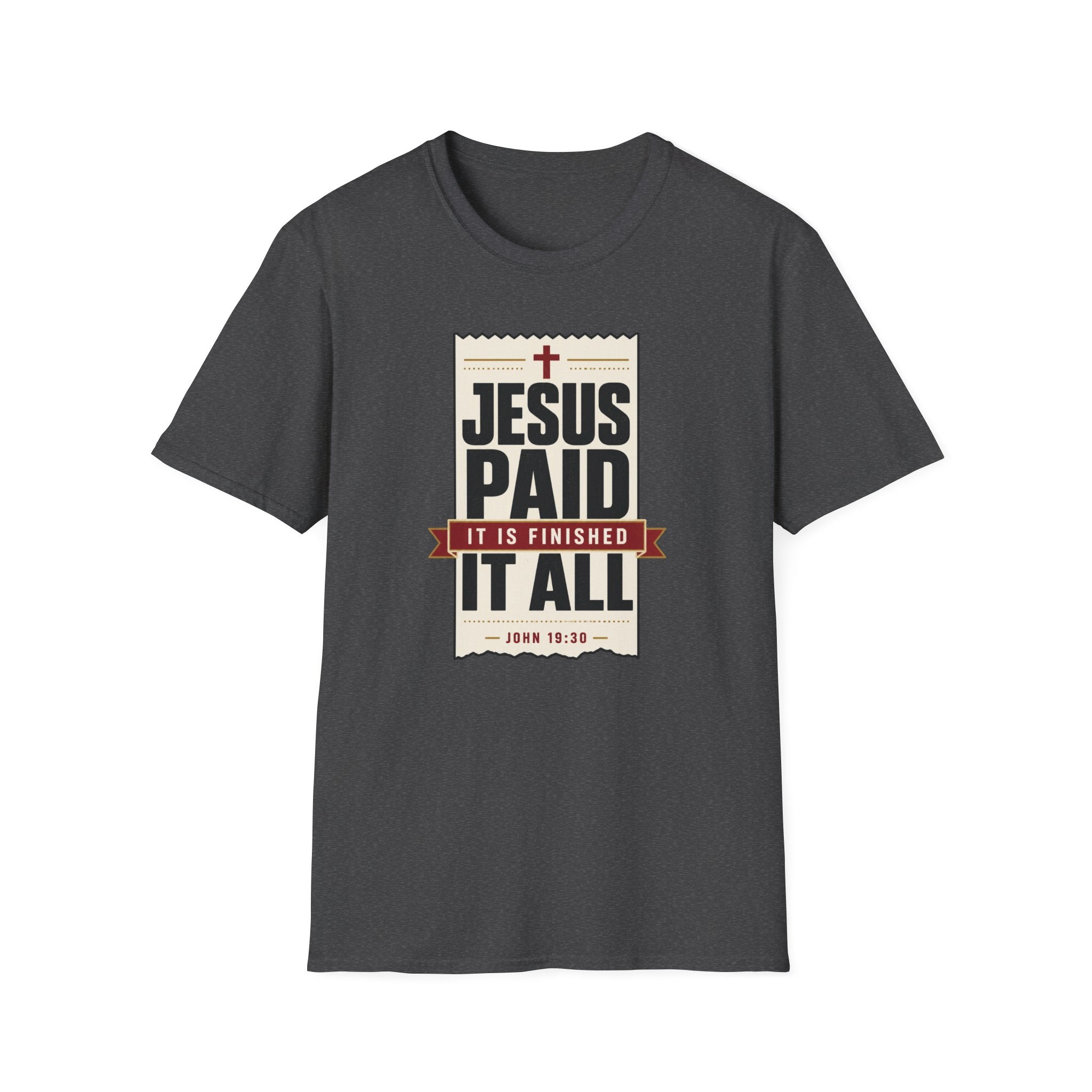 Jesus Paid It All T-Shirt