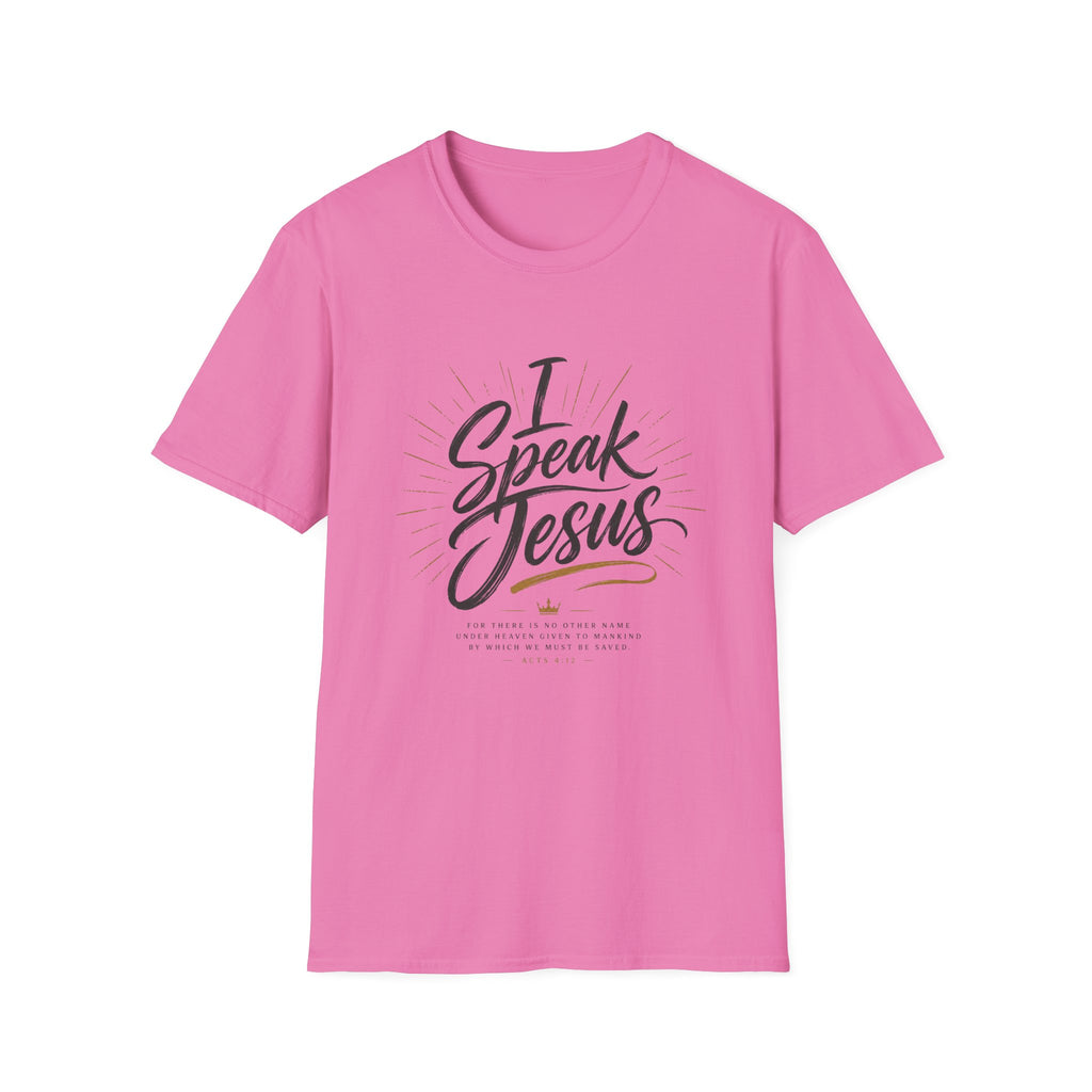 I Speak Jesus T-Shirt
