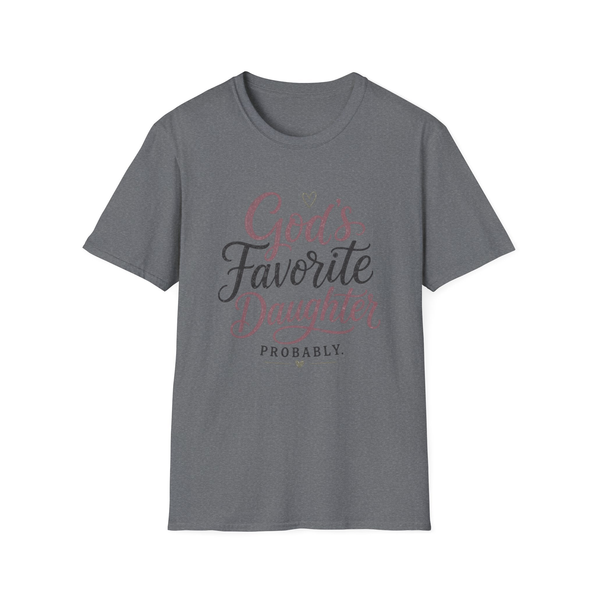 God's Favorite Daughter T-Shirt