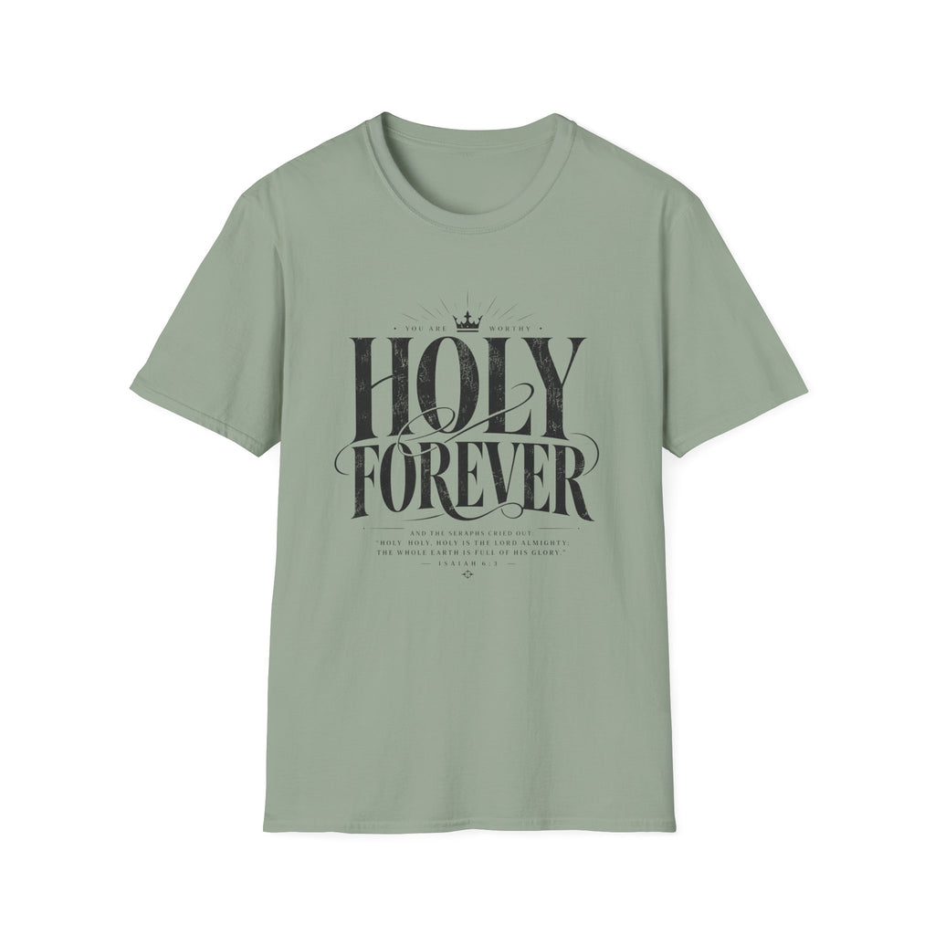 Holy Forever T-Shirt