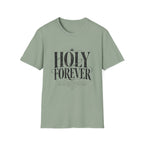 Holy Forever T-Shirt