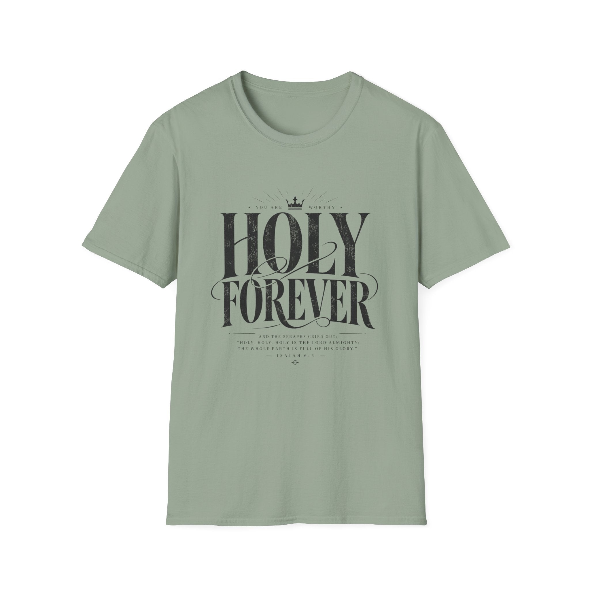 Holy Forever T-Shirt