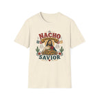 Nacho Average Savior T-Shirt
