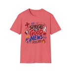 Spread The Good News T-Shirt