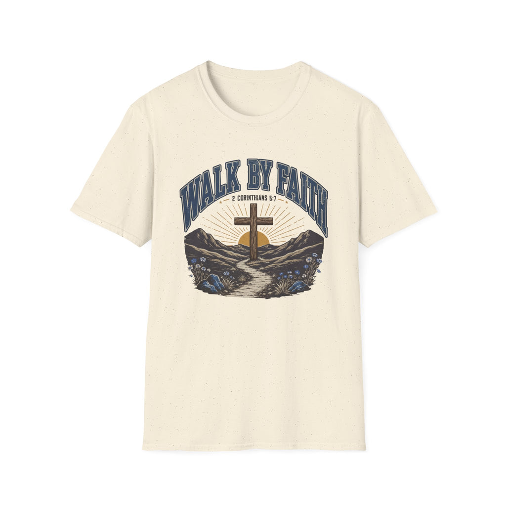 Walk By Faith T-Shirt