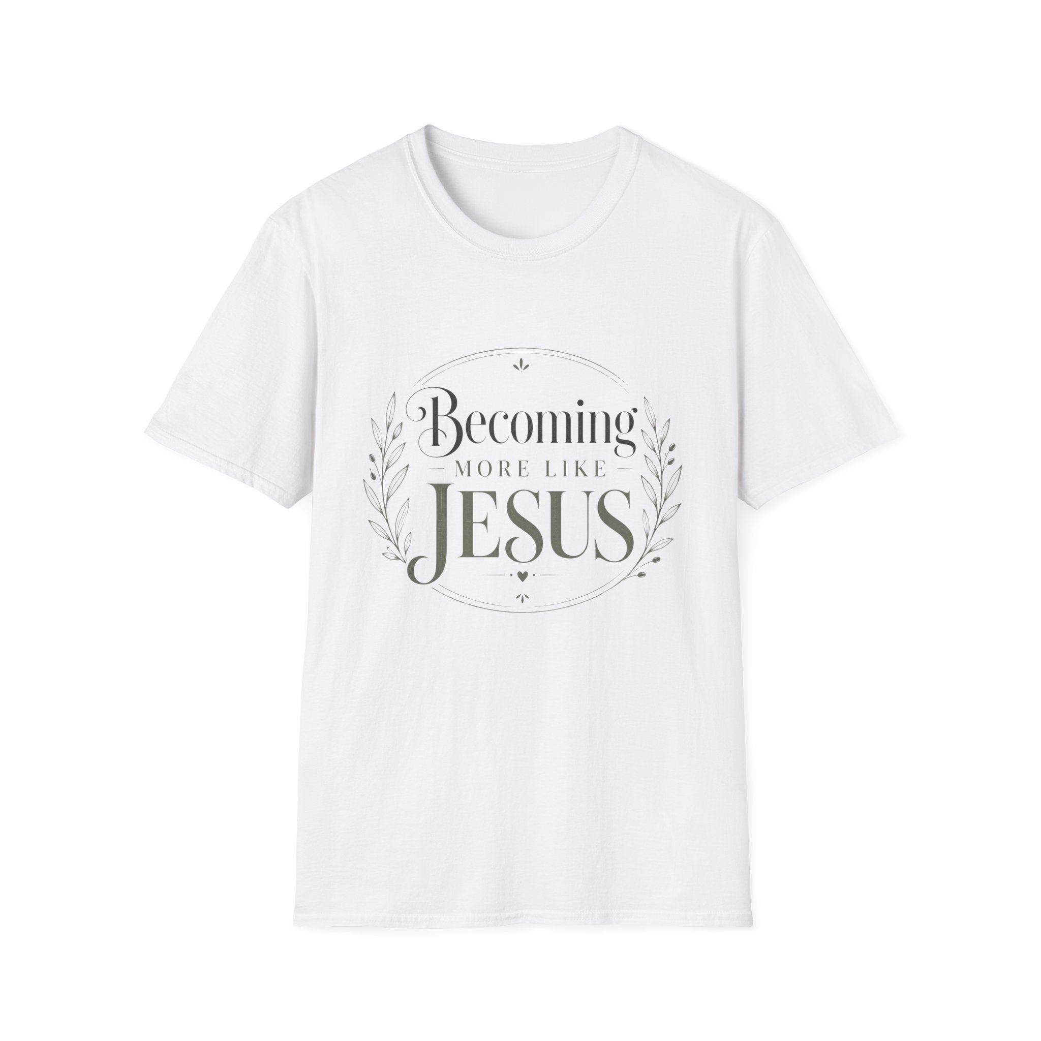 Becoming More Like Jesus T-Shirt