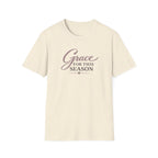 Grace For This Season T-Shirt