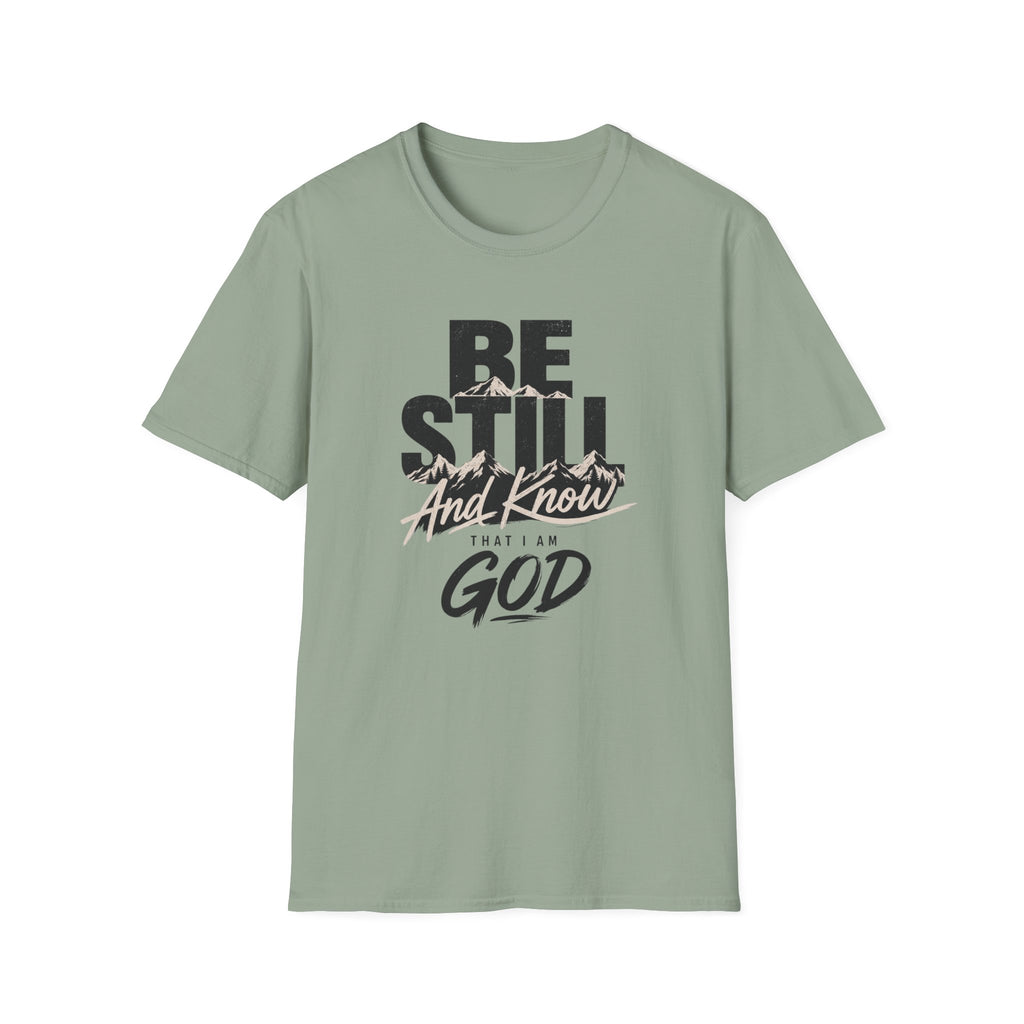 Be Still And Know T-Shirt