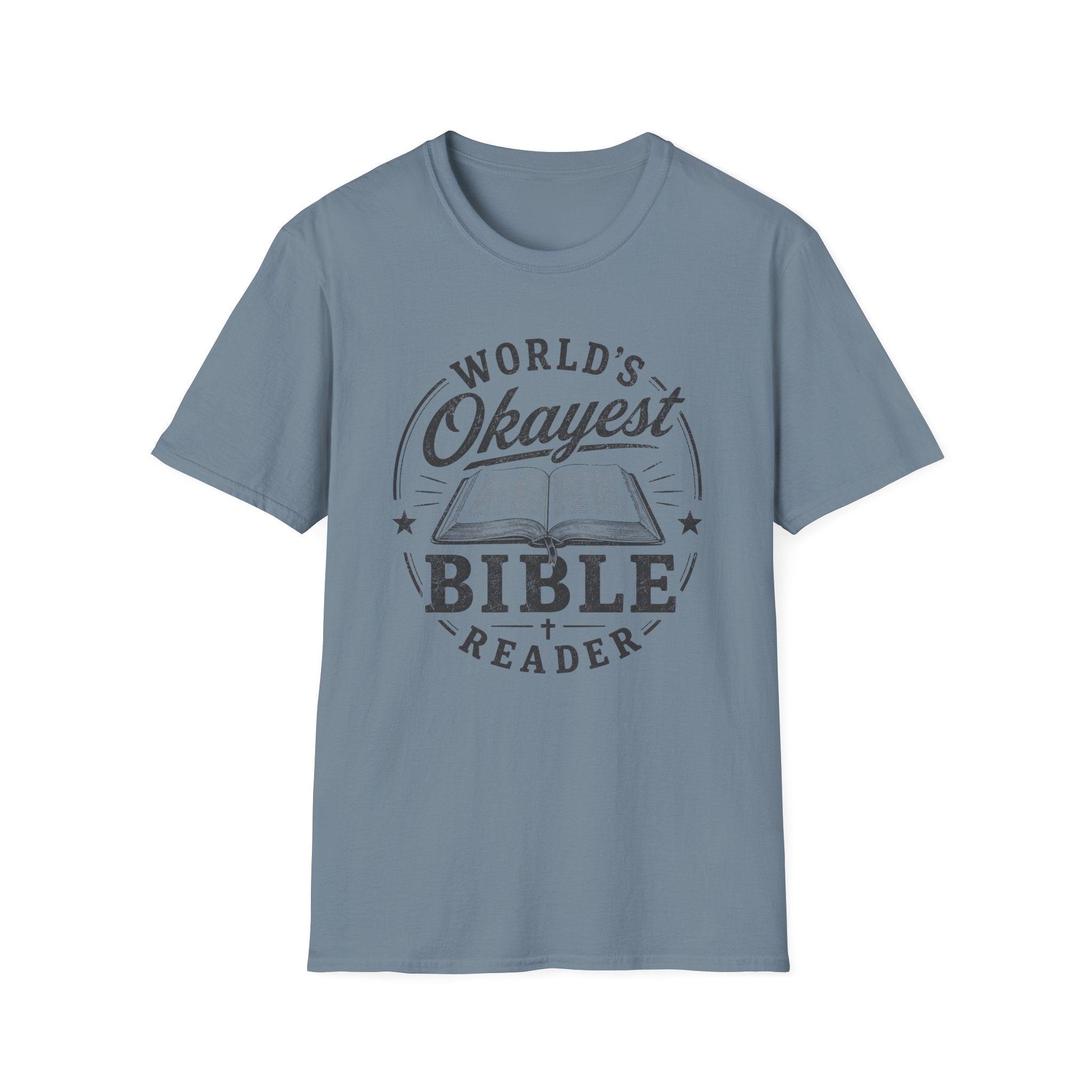 World's Okayest Bible ReaderT-Shirt