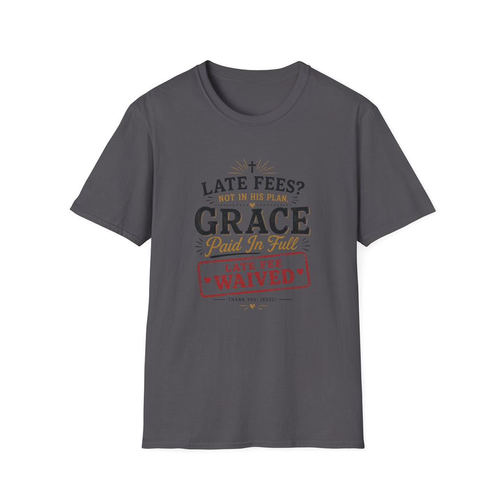 Grace Paid In Full T-Shirt