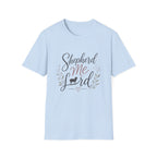 Shepherd Me Lord T-Shirt