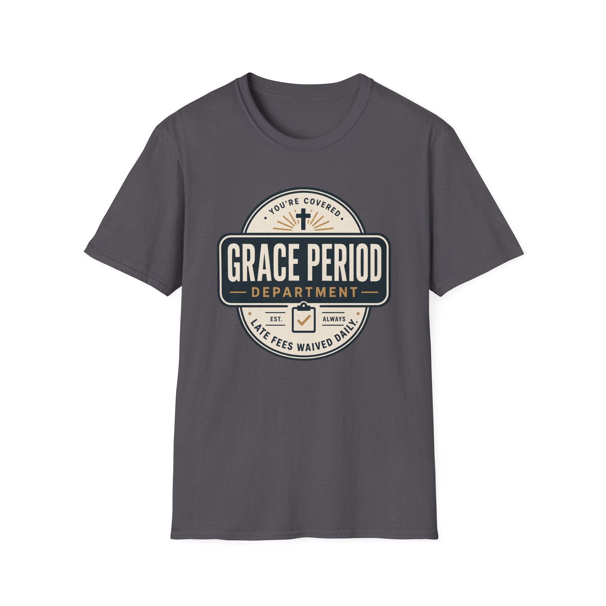 Grace Period Department T-Shirt