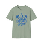 Dad Life Extended By Grace T-Shirt