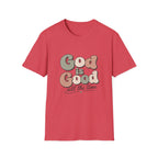 God is Good T-Shirt