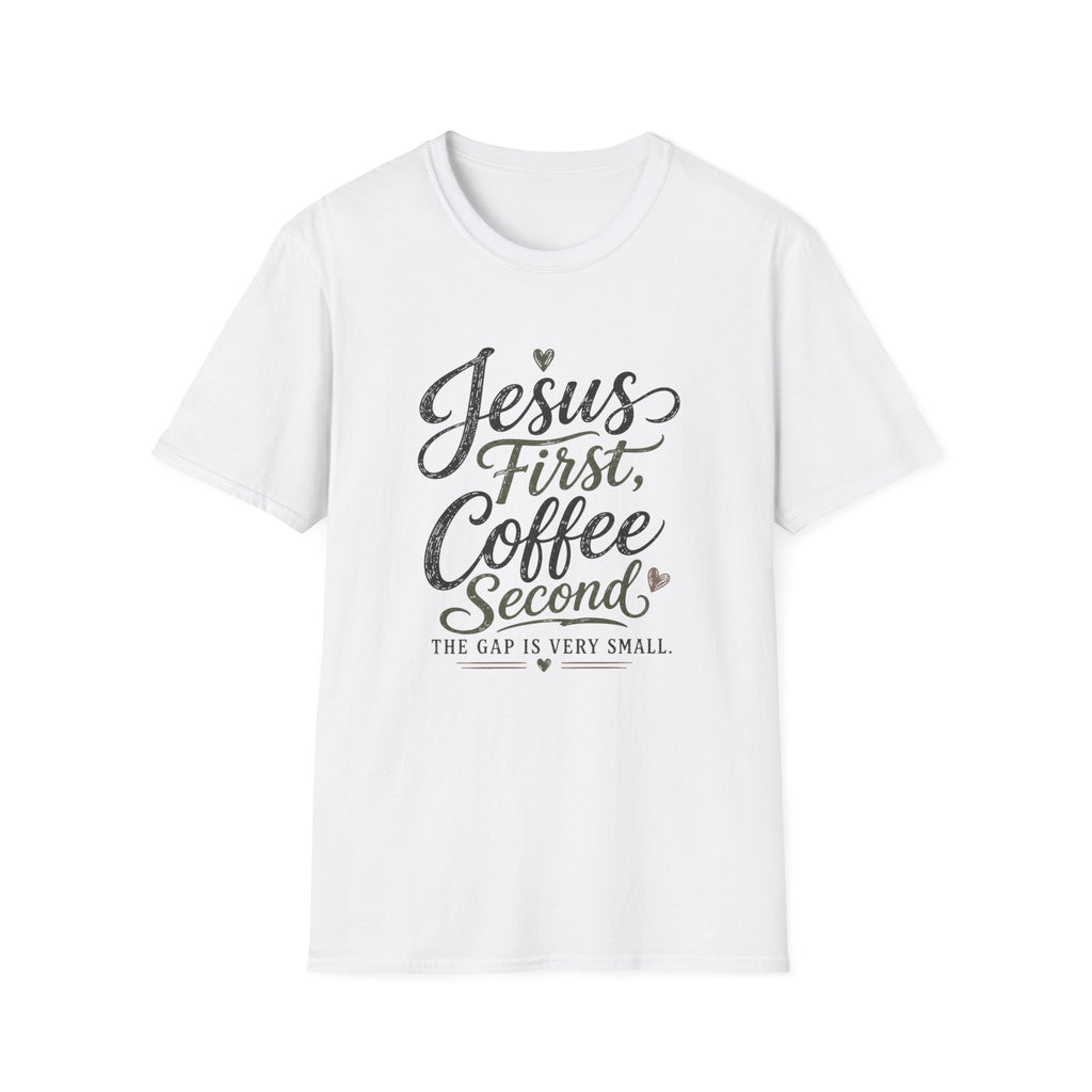 Jesus First, Coffee Second T-Shirt
